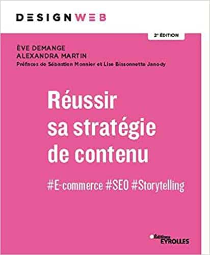 Réussir sa stratégie de contenu